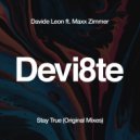 Davide Leon ft. Maxx Zimmer - Stay True