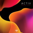 Activ - All I've Got