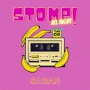 Sagan - STOMP! (All Night) (Original Mix)