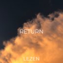 LEZEN - Return