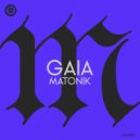 Matonik - Gaia (Extended Mix)