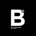 Emre Isiyel - Swing (Original Mix)