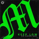 Sir Vincent Vega - Keep Low (Extended Mix)