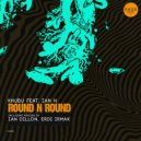 Khubu featuring Ian H - Round N Round (Erdi Irmak Remix)