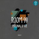 Room 99 - No Matter