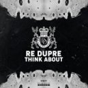 Re Dupre and Drubz - Inner Lights (Original Mix)