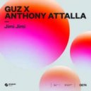GUZ, Anthony Attalla - Jimi Jimi