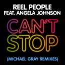 Reel People Ft. Angela Johnson - Can't Stop