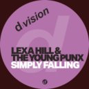 Lexa Hill & The Young Punx - Simply Falling