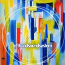 lefthandsoundsystem - Osta ()