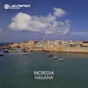 Incredia - Hagana (Original Mix)