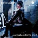 Sofia Sombre - Atmospheric Techno (# 6)