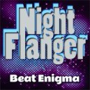 Night Flanger - Rhythmic Bliss