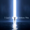 Thomas Vent - I Can\'t Believe This ()