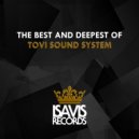 Tovi Sound System - Gotta Get Down