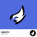 InsertFX - One Day (Radio Edit)