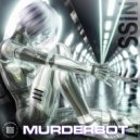 ANNASASSIN - Murderbot (Original Mix)
