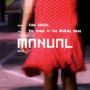 Timo Chinala - The Sound Of  You Walking Away