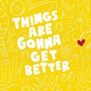 Adelphi Music Factory - Things Are Gonna Get Better (Original Mix)