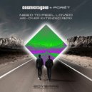 Cosmic Gate & Forêt - Need To Feel Loved