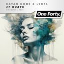 Kayan Code & Lyd14 - It Hurts (Extended Mix)