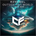 RZNEBEL - Outside This World