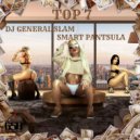 DJ General Slam Feat. Smart Pantsula - Top 7 (Instrumental Mix)