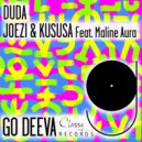 Kususa, Joezi, Maline Aura - Duda
