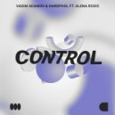 Vadim Adamov & Hardphol ft. Alena Roxis - Control (Extended Mix)