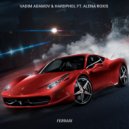 Vadim Adamov & Hardphol ft. Alena Roxis - Ferarri (Original Mix)