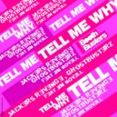 Jackers Revenge, Ghostbusterz feat. Jim Novell - Tell Me Why