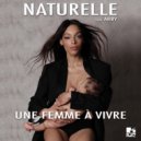 Naturelle & Arby - I\'m Free (feat. Arby) ()