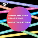 GhostMasters - Fools Game
