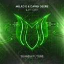 Milad E & David Deere - Lift Off (Extended Mix)