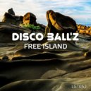 Disco Ball\'z - Free isiand (Original Mix)