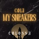 CØLƎ - My Sneakers (Extended Mix)
