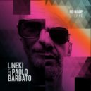 Lineki & Paolo Barbato - Tell Me (Perpetual) (Original Mix)