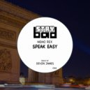 Memo Rex - Speak Easy (Original Mix)