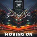 B15 Project Feat Kymberley Myles - Moving on