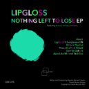 Lipgloss, Rodney Dinkles, Abuelita - Apes Like Minimal Tech Too (Original Mix)