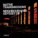 Native Transmissions - You Were Ruled By The Track (Original Mix)