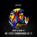 Archy & Sigma Pr - Me Estoy Enamorando De Ti