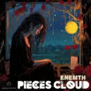 Enemth - Pieces Cloud (Original Mix)