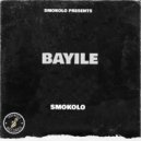 Smokolo - Bayile (Original Mix)