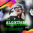 Algrthm - My Remedy (Dub Mix)