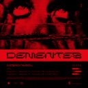 Diskontrol & Priorato (MX) - Dementes (Original Mix)