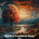 SounEmot State (DJ) - Uplifting Emotional State Vol 71