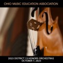Ohio Music Education Association District 13 Prelude Honor Orchestra - Theme from Canon in D (arr. J. Caponegro)