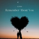 Slowm - Remember About You (Original Mix)