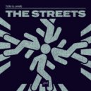 Tom & Jame - The Streets